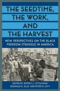 Cover: The Seedtime, the Work, and the Harvest - University Press of Florida