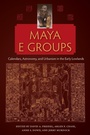 Cover: Maya E Groups - University Press of Florida