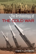 Cover: The Archaeology of the Cold War - University Press of Florida