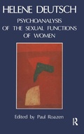 Cover: The Psychoanalysis of Sexual Functions of Women - Routledge