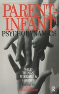 Cover: Parent-Infant Psychodynamics - Routledge
