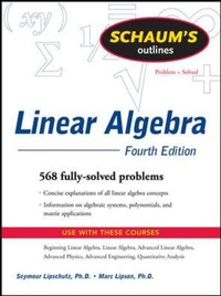 Abbildung von: Schaum's Outline of Linear Algebra Fourth Edition - McGraw-Hill Professional