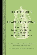 Cover: The Lost Arts of Hearth and Home - TarcherPerigee