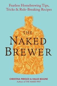 Abbildung von: The Naked Brewer - TarcherPerigee
