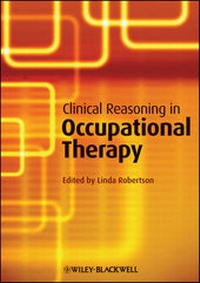Abbildung von: Clinical Reasoning in Occupational Therapy - Wiley-Blackwell