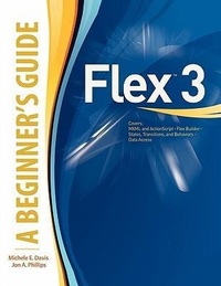 Enlarge image Cover: Flex (TM) 3: A Beginner's Guide - Osborne/McGraw-Hill
