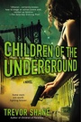 Cover: Children of the Underground - Berkley