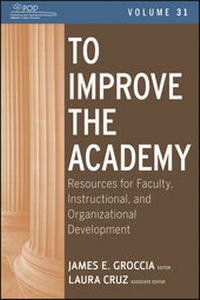 Enlarge image Cover: To Improve the Academy - Jossey-Bass