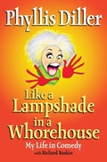 Cover: Like a Lampshade in a Whorehouse - TarcherPerigee