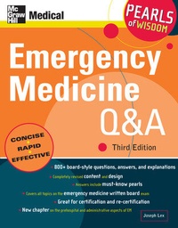 Abbildung von: Emergency Medicine Q&A: Pearls of Wisdom, Third Edition - McGraw-Hill Medical