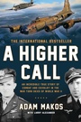 Cover: A Higher Call - Dutton Caliber