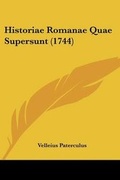 Cover: Historiae Romanae Quae Supersunt (1744) - Kessinger Publishing Co