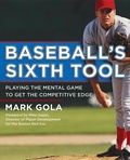 Cover: Baseball's Sixth Tool - McGraw-Hill Professional