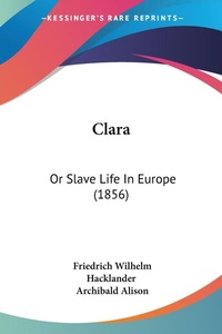 Abbildung von: Clara - Kessinger Publishing