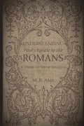 Bild: Understanding Paul's Epistle to the Romans: A Verse-by-Verse Analysis - Independently Published