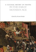 Cover: A Cultural History of Theatre in the Early Modern Age - Methuen Drama