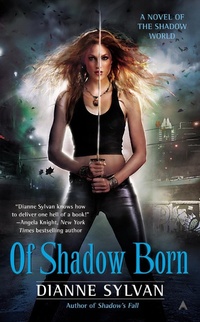 Enlarge image Cover: Of Shadow Born - Ace