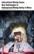 Cover: International Mining Forum: New Technologies in Underground Mining Safety in Mines - Auris Reference