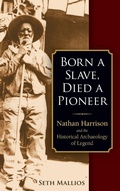 Cover: Born a Slave, Died a Pioneer - Berghahn Books