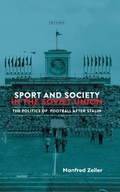 Cover: Sport and Society in the Soviet Union - I.B. Tauris