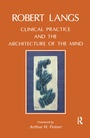 Cover: Clinical Practice and the Architecture of the Mind - Routledge