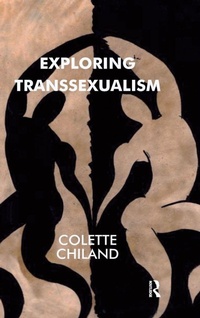 Enlarge image Cover: Exploring Transsexualism - Routledge