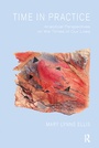 Cover: Time in Practice - Routledge