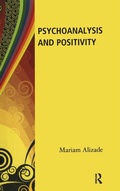 Cover: Psychoanalysis and Positivity - Routledge