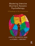 Cover: Mastering Intensive Short-Term Dynamic Psychotherapy - Routledge