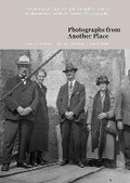 Cover: Photographs From Another Place - Dewi Lewis Publishing
