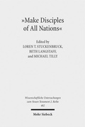 Cover: "Make Disciples of All Nations" - Mohr Siebeck