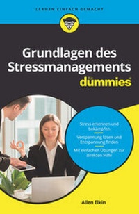 Abbildung von: Grundlagen des Stressmanagements für Dummies - Wiley-VCH