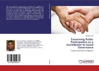 Bild: Examining Public Participation as a Contributor to Good Governance - LAP Lambert Academic Publishing