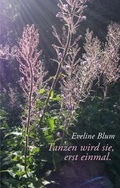 Cover: Tanzen wird sie, erst einmal. - tredition