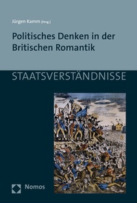 Abbildung von: Politisches Denken in der Britischen Romantik - Nomos
