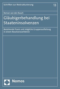 Abbildung von: Gläubigerbehandlung bei Staateninsolvenzen - Nomos