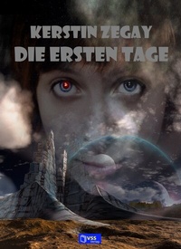 Abbildung von: Die ersten Tage - vss-verlag