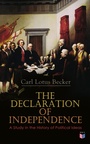 Cover: The Declaration of Independence: A Study in the History of Political Ideas - Madison & Adams Press