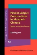 Cover: Patient-Subject Constructions in Mandarin Chinese - John Benjamins Publishing Co