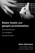 Cover: Blues Music and Gospel Proclamation - Wipf & Stock Publishers