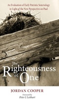 Cover: The Righteousness of One - Wipf & Stock Publishers
