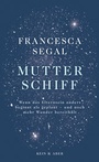Cover: Mutter Schiff - Kein & Aber