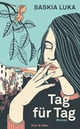 Cover: Tag für Tag - Kein & Aber
