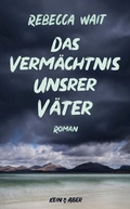 Cover: Das Verm&auml;chtnis unsrer V&auml;ter - Kein & Aber