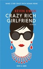 Cover: Crazy Rich Girlfriend - Kein & Aber
