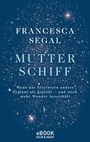 Cover: Mutter Schiff - Kein & Aber