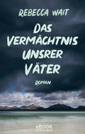 Cover: Das Verm&auml;chtnis unsrer V&auml;ter - Kein & Aber