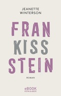 Cover: Frankissstein - Kein & Aber