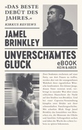 Cover: Unversch&auml;mtes Gl&uuml;ck - Kein & Aber