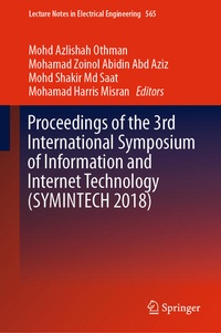 Enlarge image Cover: Proceedings of the 3rd International Symposium of Information and Internet Technology (SYMINTECH 2018) - Springer